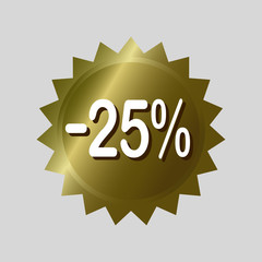 Price tag, '25% off' discount sticker. Golden vector label design on isolated background.