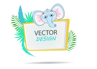 Vector banner with palm leaves and a cartoon elephant. Frame for text with a character. Cartoon frame for text. Design of banners for children. Frame design for text.