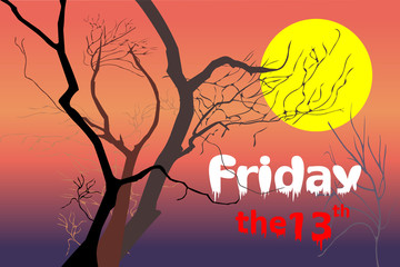 Dead trees at night (dusk) time after sunset (violet / purple, red, orange light) with white Friday and red "the 13th" text. Vector illustration, EPS 10. Concepts of horror, Friday the 13th, mystery.