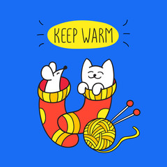 Keep warm.