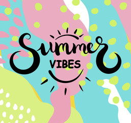 Summer vibes text. Brush calligraphy. Vector illustration