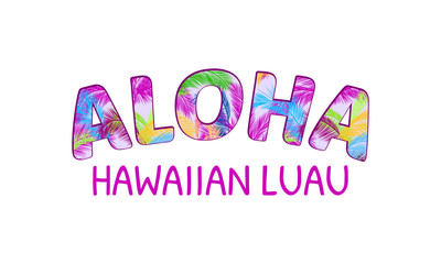 Aloha Hawaii lettering.