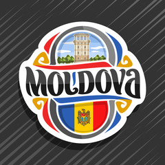 Vector logo for Republic Moldova, fridge magnet with moldovan state flag, original brush typeface for word moldova and national moldovan symbol - Water Tower in Kishinev on blue cloudy sky background.