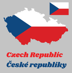 Map outline and flag of Czech Republic, two equal horizontal bands of white (top) and red with a blue isosceles triangle based on the hoist side. with name text Ceske republic.