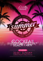 Summer poster cocktail beach party. Lettering poster summer vacation, enjoy enery moment