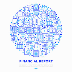 Financial report concept in circle with thin line icons: bank, financial analytics, calculate, signature, email, presentation, bank check, audit, calendar. Vector illustration, print media template.