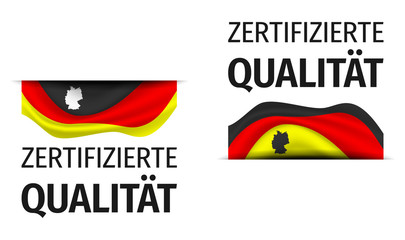 Zertifizierte Qualität