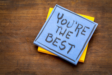 You are the best positive note