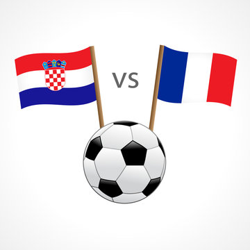 France vs Croatia flags, national team soccer on white background. French and Croatian national flag and soccer ball, vector illustration. Football championship final of the competition 2018
