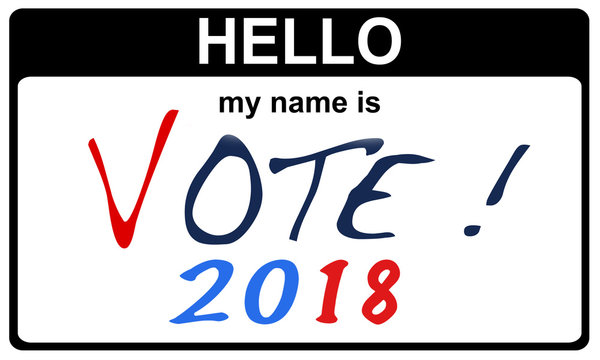 hello my name is vote 2018