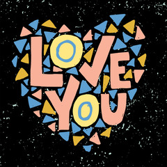 Love You. Hand lettering.