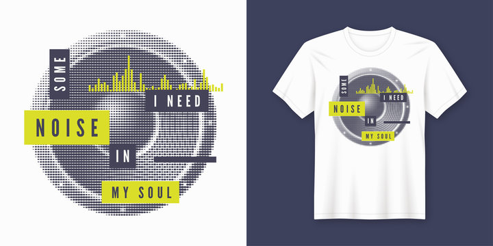 Some noise t-shirt and apparel trendy design with styled speaker