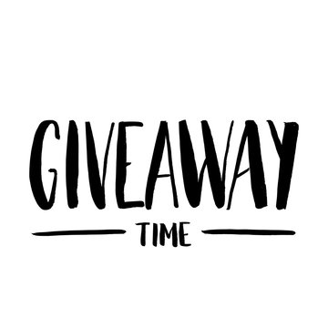 It's Giveaway Time Lettering text. Typography for promotion in social media isolated on white background. Free gift raffle, win a freebies. Vector advertising.