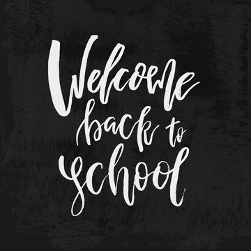 Welcome Back to School chalk lettering on blackboard. Vintage Calligraphic Design Label On Chalkboard. Vector Logo