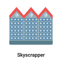 Skyscrapper icon vector sign and symbol isolated on white background, Skyscrapper logo concept