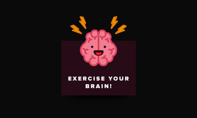 Exercise you brain Poster Design with Brain Cartoon Vector Illustration 