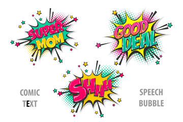 Fototapeta na wymiar Super mom shh good deal pop art style set hand drawn sound effects template comics book text speech bubble. Halftone dot background.