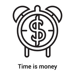 Time is money icon vector sign and symbol isolated on white background, Time is money logo concept