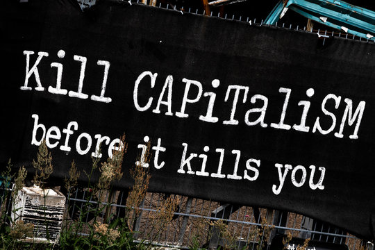 Kill capitalism