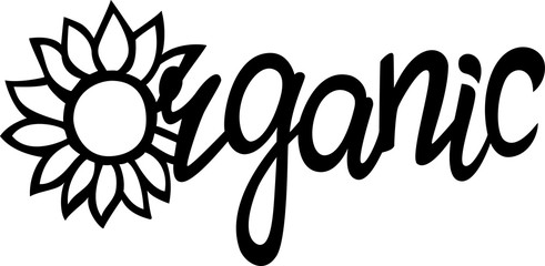 Organic food poster with sunflower, lettering. Logo.Healthy, fresh, farm, eco product. Vector hand drawn illustration, stamp.