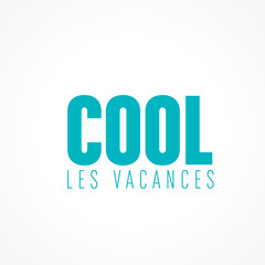 trop cool les vacances