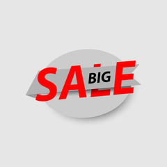 Big sale banner with shadow. Discount poster on a light background, Sale tag, label, badge, sticker. Offer, Big sale. Vector illustration, eps10