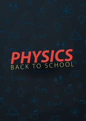 Physics School subject with hand-draw doodles. Education banner. Vector illustration.