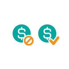 Two money icons. Blue circles with dollar signs and orange circle with tick and crossed circle. Flat icon.