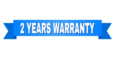 2 YEARS WARRANTY text on a ribbon. Designed with white title and blue tape. Vector banner with 2 YEARS WARRANTY tag.