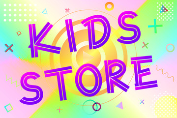 kids store text, colorful lettering in modern gradient on bright geometric pattern background, stock vector illustration