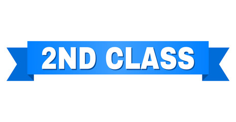 2ND CLASS text on a ribbon. Designed with white title and blue stripe. Vector banner with 2ND CLASS tag.