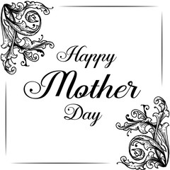 Happy Mothers Day. Hand drawn card. Vector illustration
