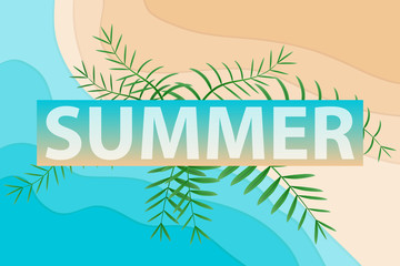 Fototapeta na wymiar Banner Summer. Inscription Summer against the background of the sea and sand with palm leaves.