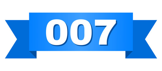 007 text on a ribbon. Designed with white title and blue tape. Vector banner with 007 tag.