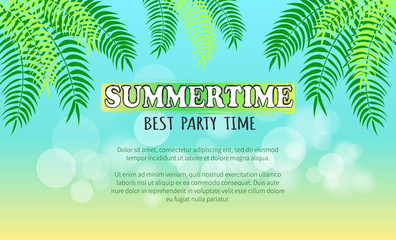 Fototapeta na wymiar Best Summertime Party Promo Poster with Palms