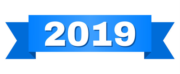 2019 text on a ribbon. Designed with white caption and blue tape. Vector banner with 2019 tag.