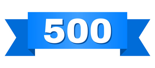 500 text on a ribbon. Designed with white caption and blue stripe. Vector banner with 500 tag.