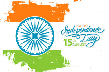 India Happy Independence Day, 15th august celebrate banner with hand drawn lettering holiday greetings and brush stroke in Indian national flag colors. Vector Illustration.