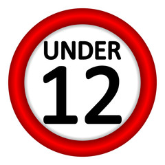12 age restriction sign.
