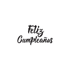 text in Spanish: Happy Birthday. calligraphy vector illustration.