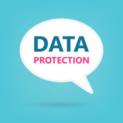 data protection written on speech bubble- vector illustration