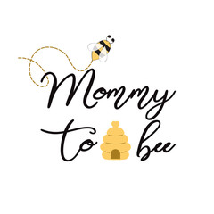 Baby shower invitation template with text Mommy to Bee Cute card design for Mothers day bees heart bee hive