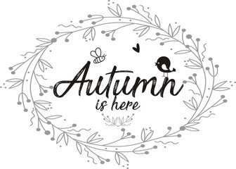 Hand drawn of  Autumn is here
