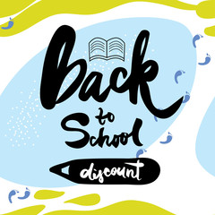 Back to school discount. Vector calligraphy phrase. Handwritten lettering