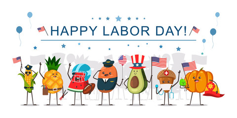 Happy Labor Day concept illustration with funny fruits and vegetables workers with American flags. Cartoon cute food characters of different occupations.