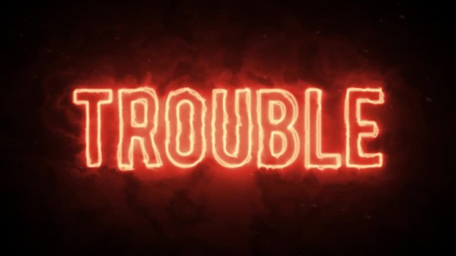 Trouble hot fire text animation on black background