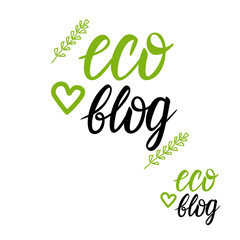 Vector Eco blog inscription lettering calligraphy sign isolated on white background.