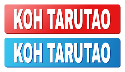KOH TARUTAO text on rounded rectangle buttons. Designed with white caption with shadow and blue and red button colors.