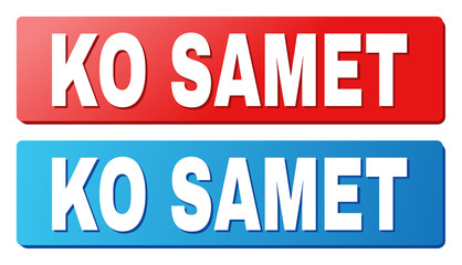 KO SAMET text on rounded rectangle buttons. Designed with white caption with shadow and blue and red button colors.