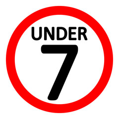 7 age restriction sign.